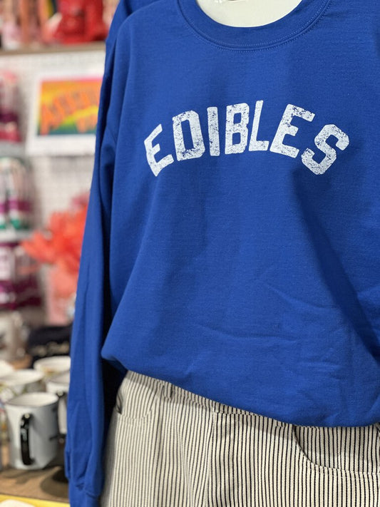 Edibles Sweatshirt