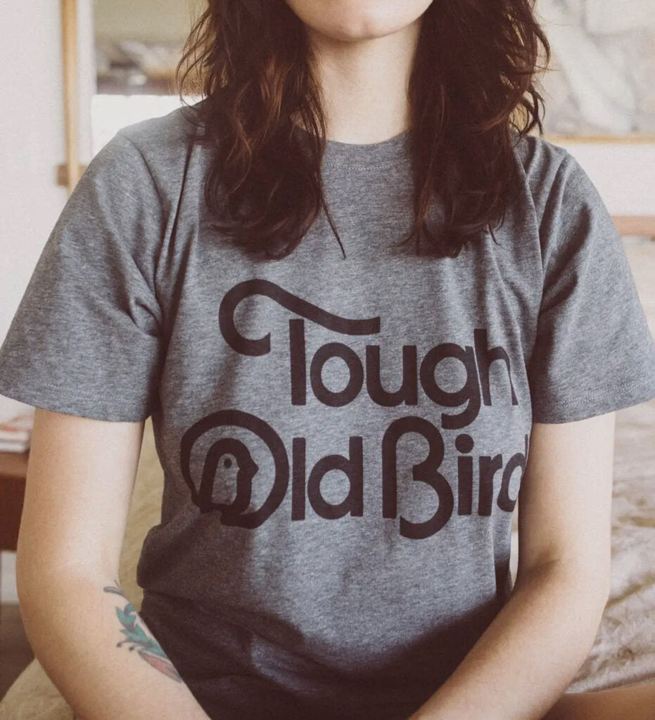 Tough Old Bird Tee